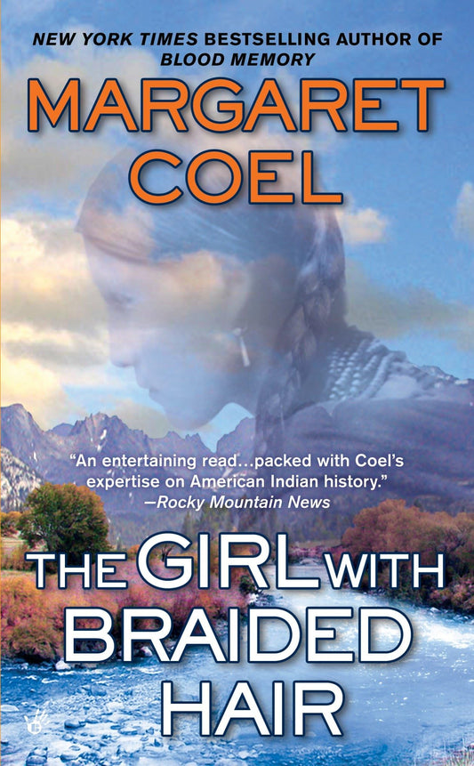 The Girl with Braided Hair (A Wind River Reservation Mystery) - 4279