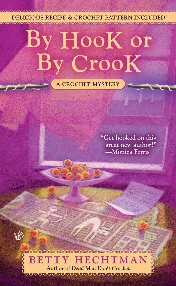 By Hook or by Crook (A Crochet Mystery) - 941