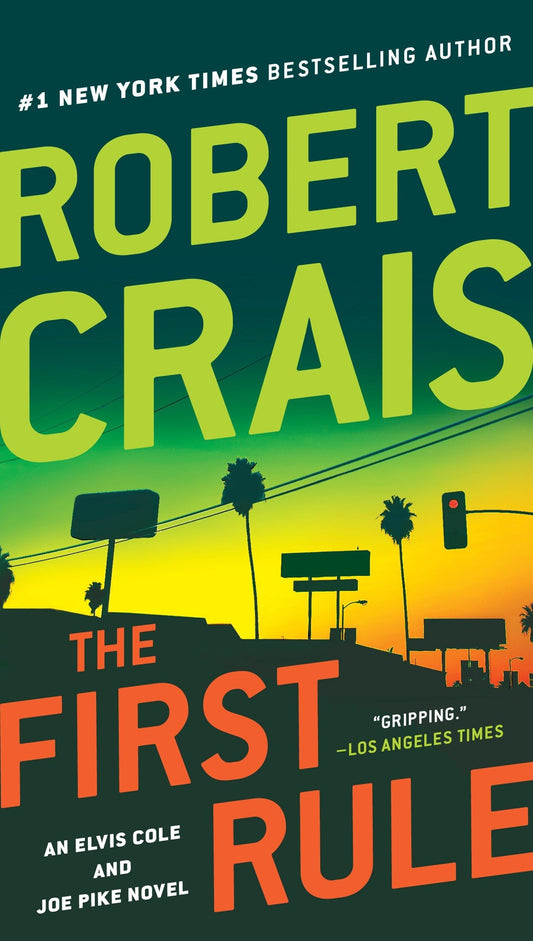 The First Rule (Joe Pike) - 4934