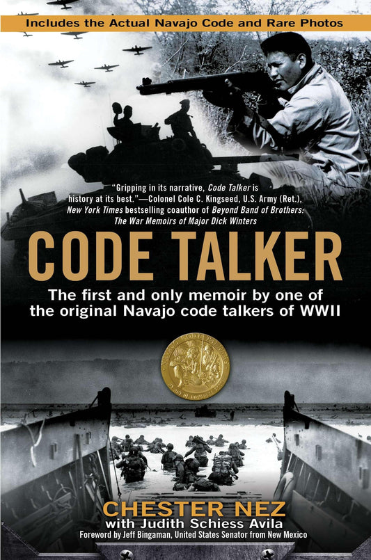 Code Talker: The First and Only Memoir By One of the Original Navajo Code Talkers of WWII - 8171