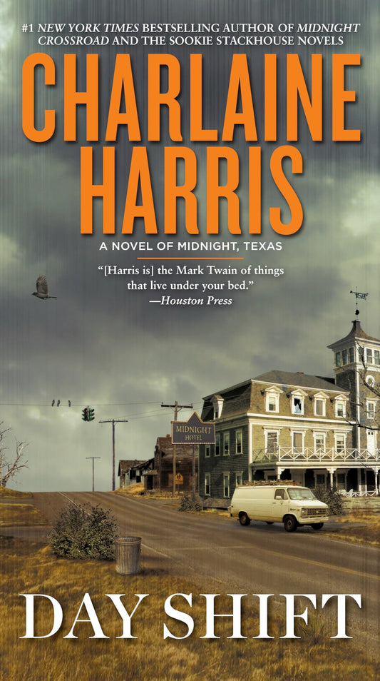 Day Shift (A Novel of Midnight, Texas) - 8977