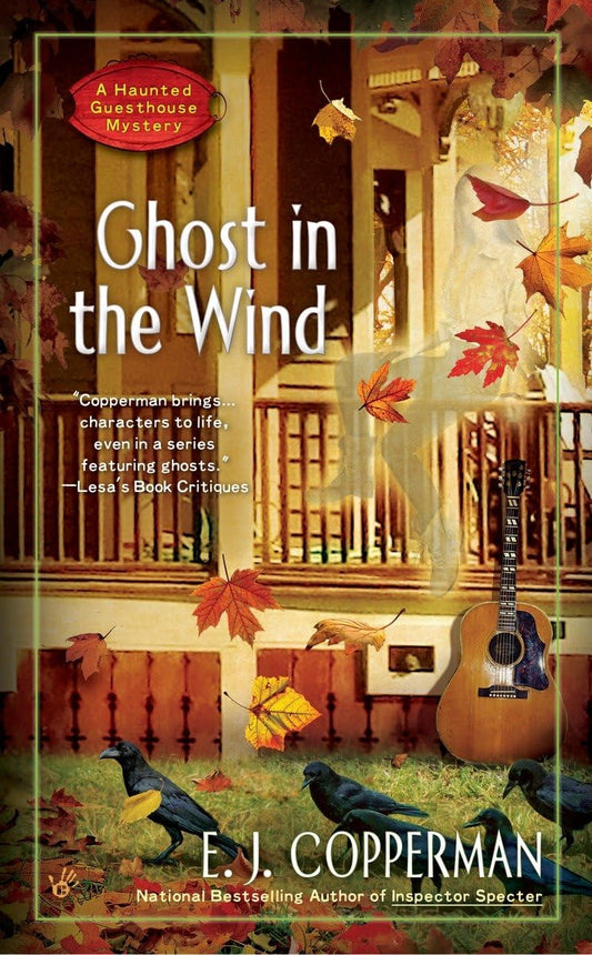 Ghost in the Wind (A Haunted Guesthouse Mystery) - 8765