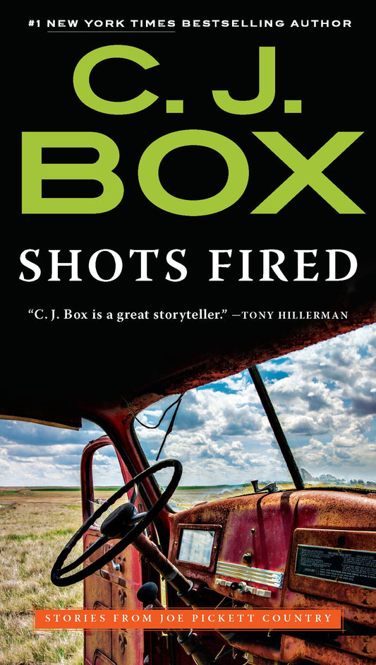 Shots Fired: Stories from Joe Pickett Country (A Joe Pickett Novel) - 1248