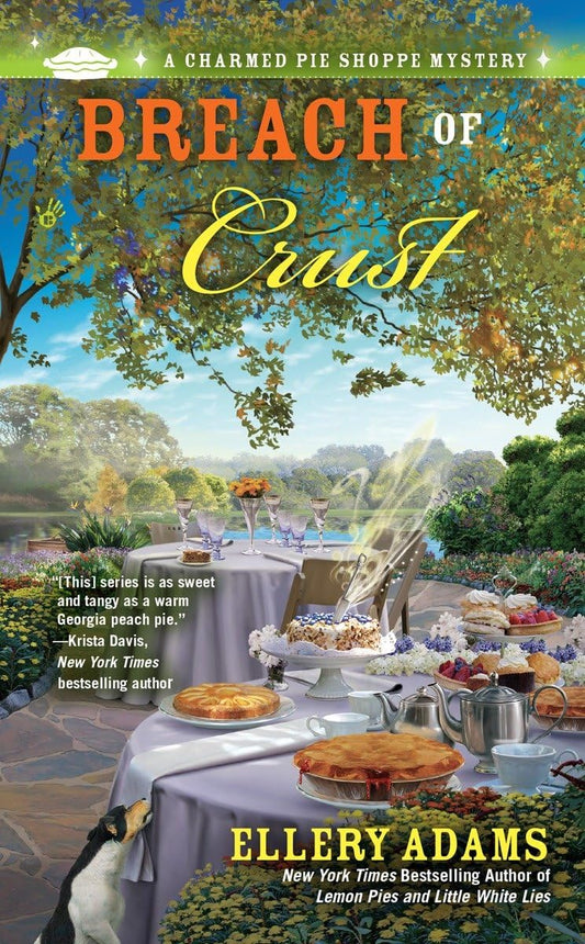 Breach of Crust (A Charmed Pie Shoppe Mystery) - 7583