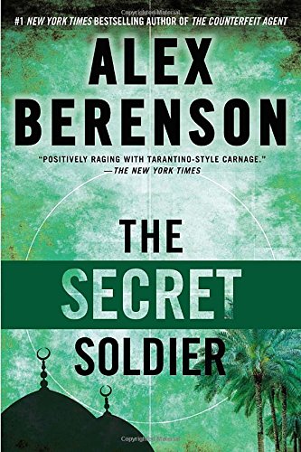 The Secret Soldier (A John Wells Novel)