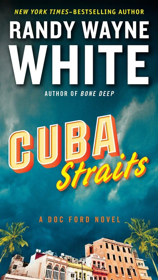 Cuba Straits (A Doc Ford Novel) - 4723