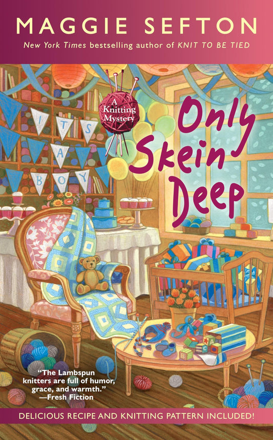 Only Skein Deep (A Knitting Mystery) - 9445