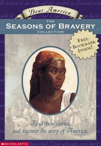 Seasons Of Bravery (Dear America Boxset)