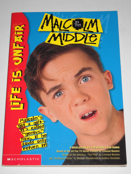 Life Is Unfair (Malcolm In The Middle)