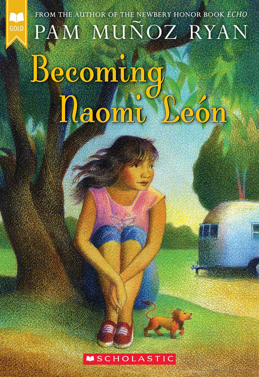 Becoming Naomi León (Scholastic Gold) - 4292