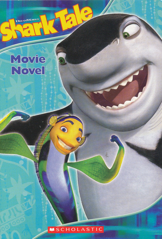 Shark Tale: The Movie Novel - 2685