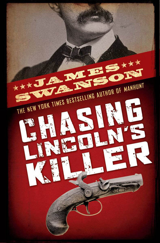 Chasing Lincoln's Killer - 7390