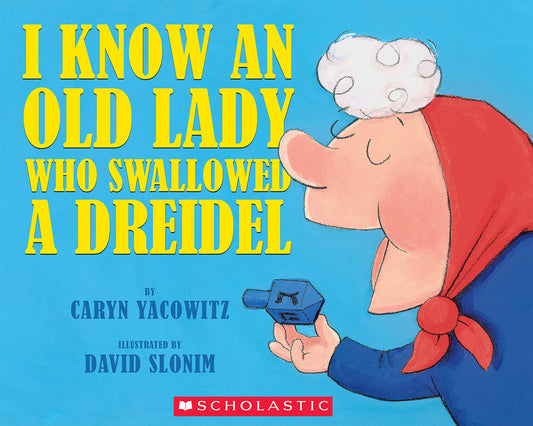 I Know An Old Lady Who Swallowed A Dreidel - 3220