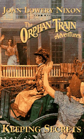 Keeping Secrets (Orphan Train Adventures) - 2502