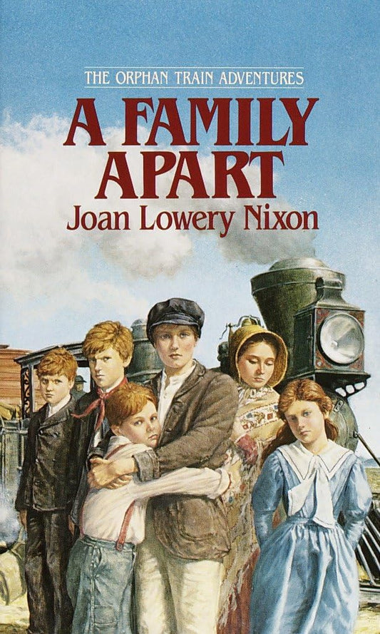 A Family Apart (Orphan Train Adventures) - 1564