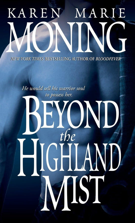 Beyond the Highland Mist (Highlander, Book 1) - 5959
