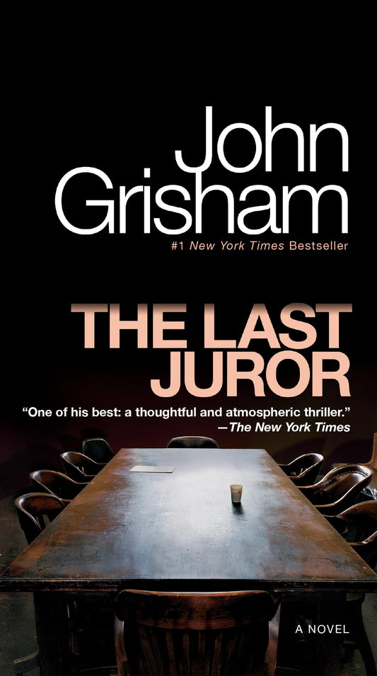 The Last Juror: A Novel - 5235