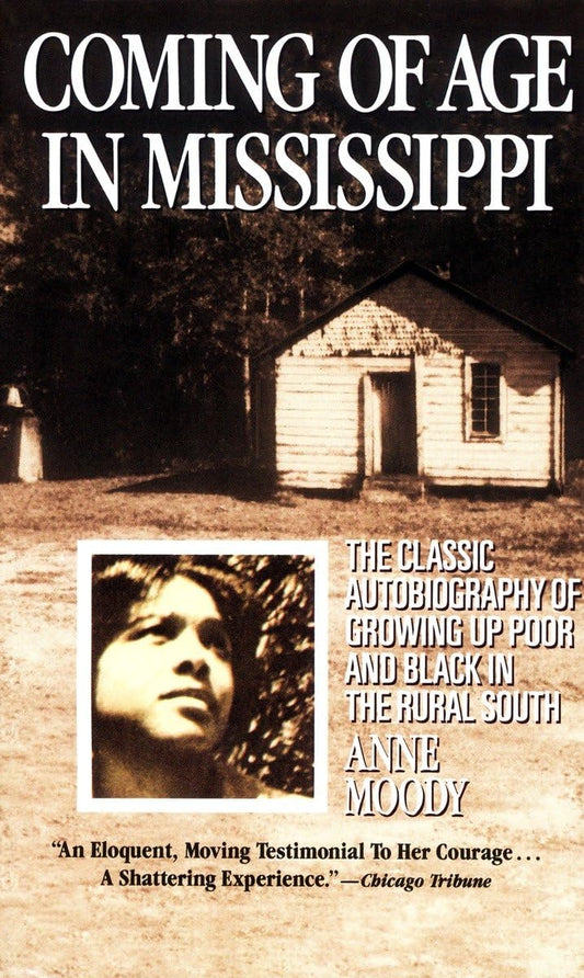 Coming of Age in Mississippi: The Classic Autobiography of Growing Up Poor and Black in the Rural South - 6459