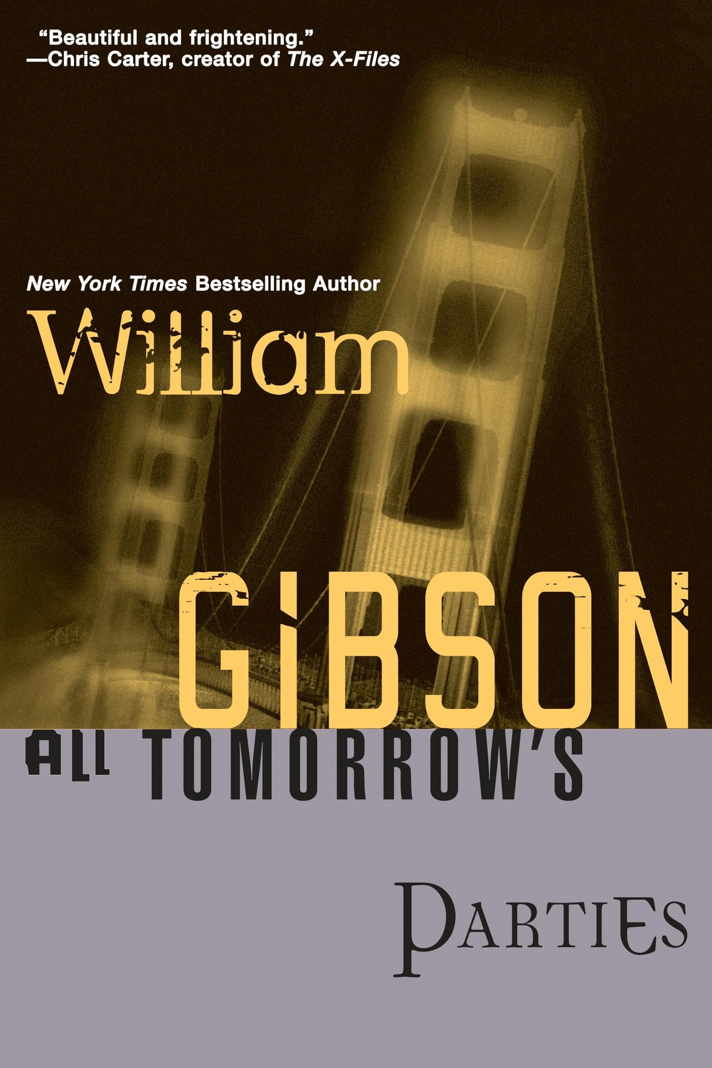 All Tomorrow's Parties (Bridge Trilogy) - 7133