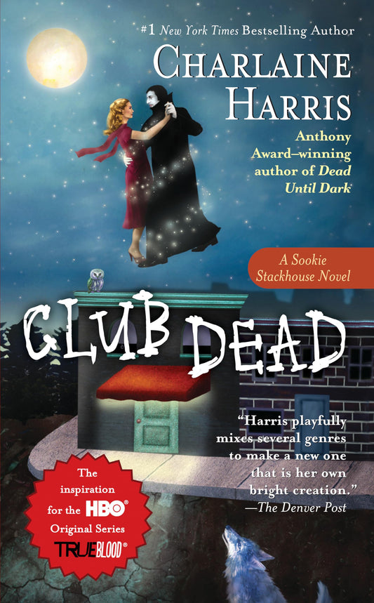 Club Dead (Sookie Stackhouse/True Blood, Book 3) - 7133