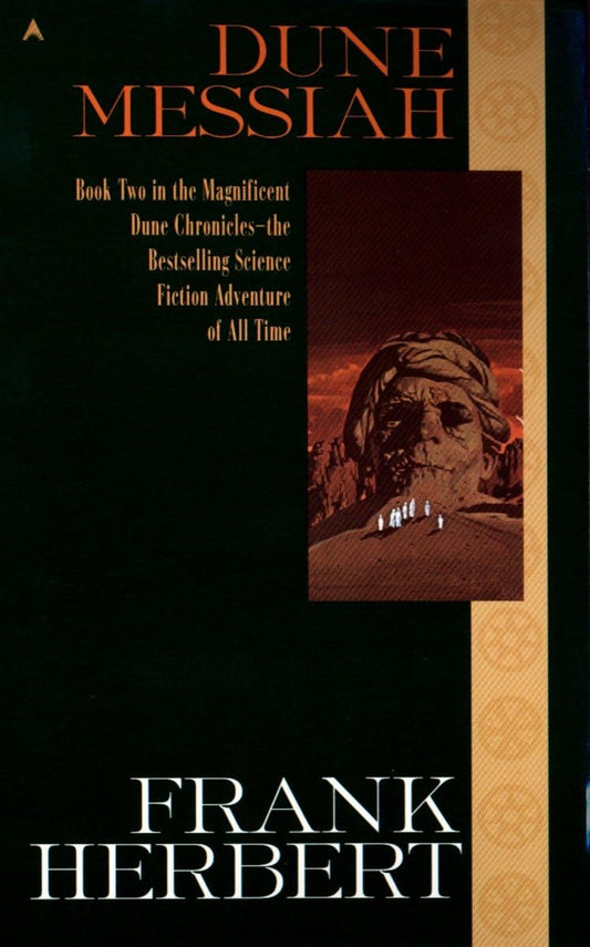 Dune Messiah (The Dune Chronicles, Book 2) - 6628