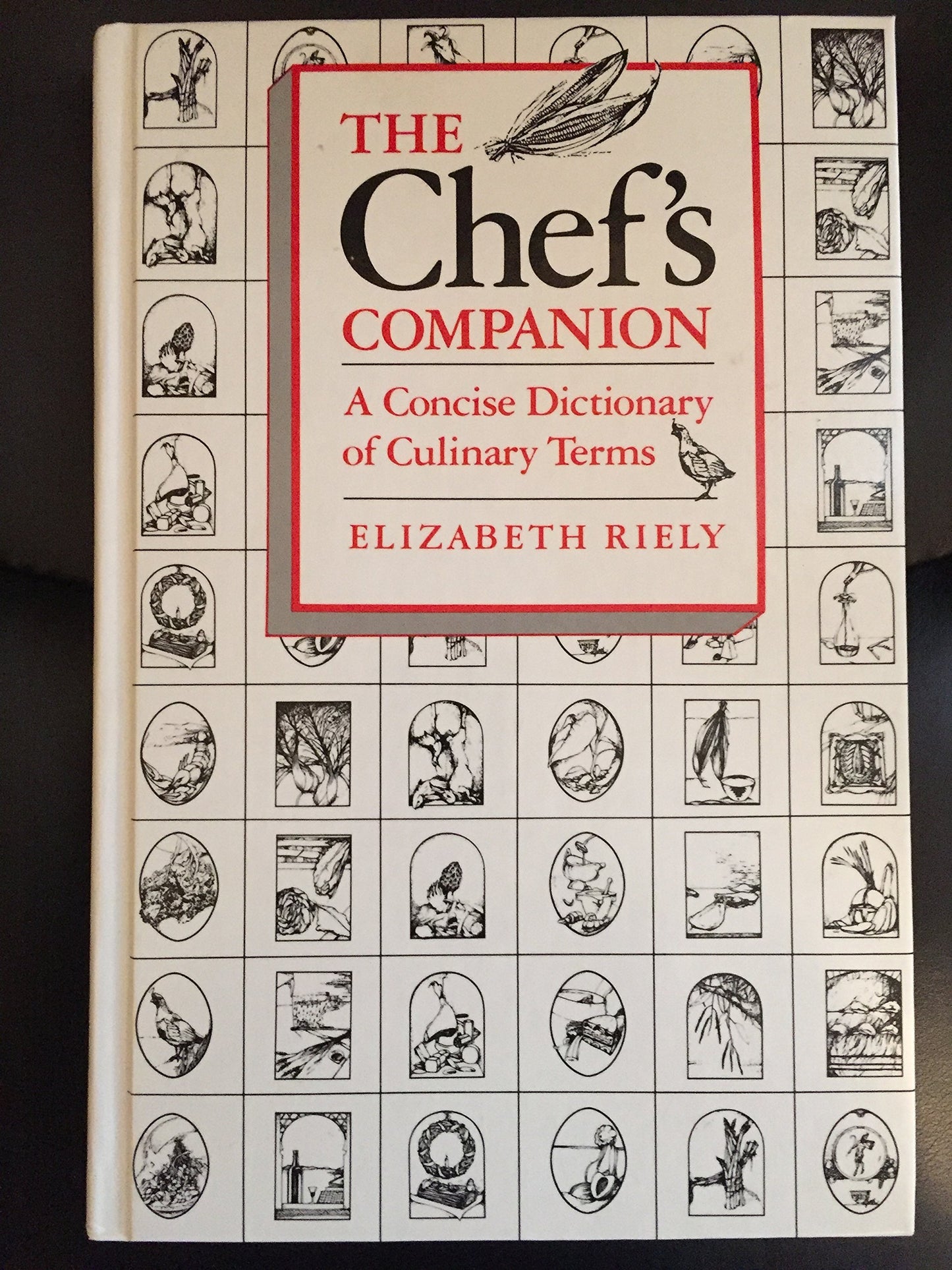 Chefs Companion a Concise Dictionary of Culinary Terms - 7014
