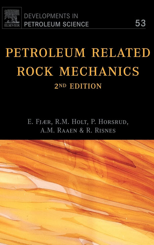 Petroleum Related Rock Mechanics