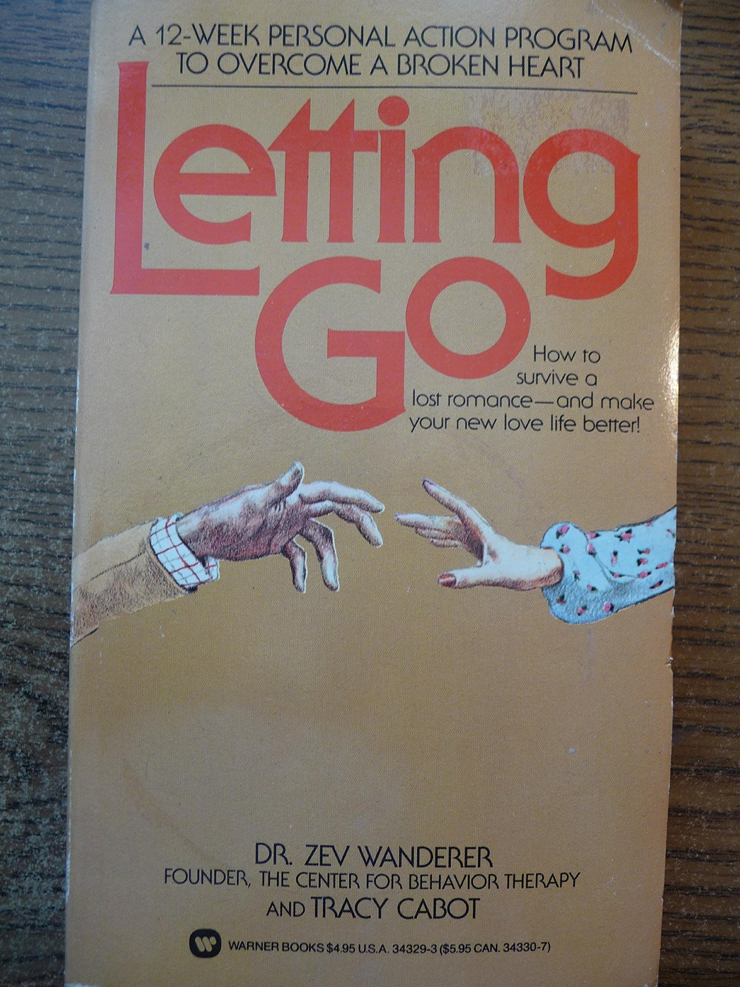Letting Go: A Twelve Week Personal Action Program to Overcome a Broken Heart