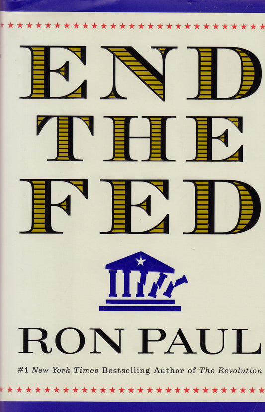 End the Fed - 5783