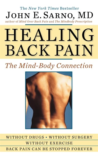 Healing Back Pain: The Mind-Body Connection - 4659