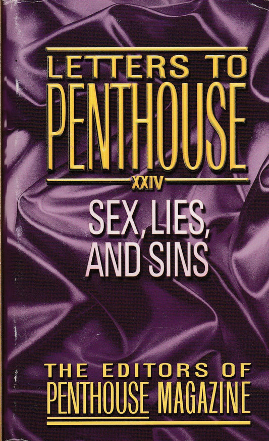 Letters to Penthouse XXIV: Sex, Lies, and Sins (Penthouse Adventures, 24)
