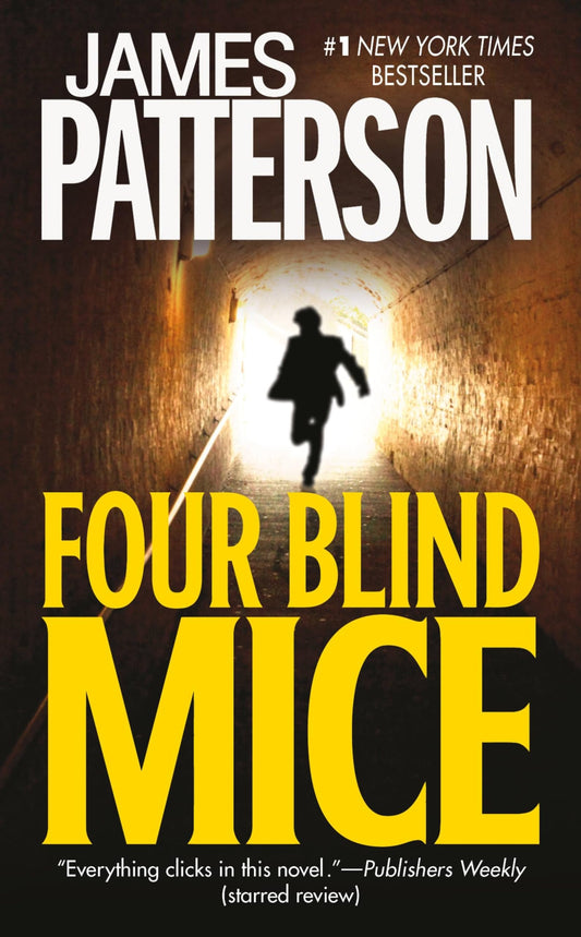 Four Blind Mice (Alex Cross #8) - 3693