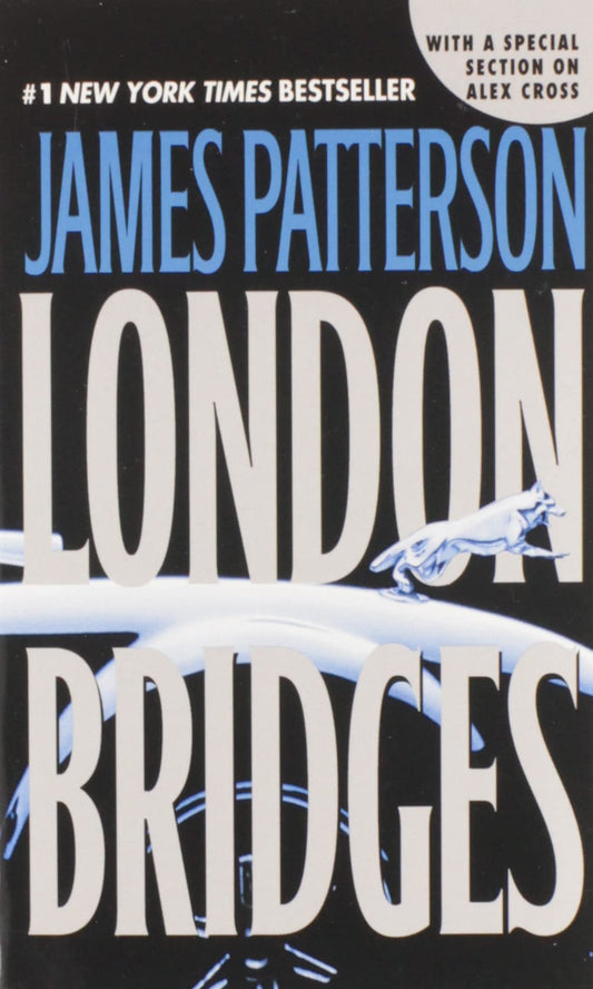 London Bridges (Alex Cross, 10) - 3211