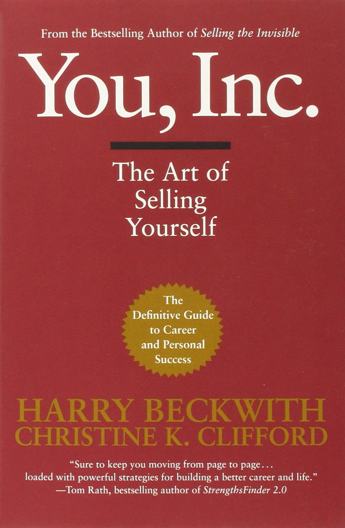 You, Inc.: The Art of Selling Yourself (Warner Business) - 1187
