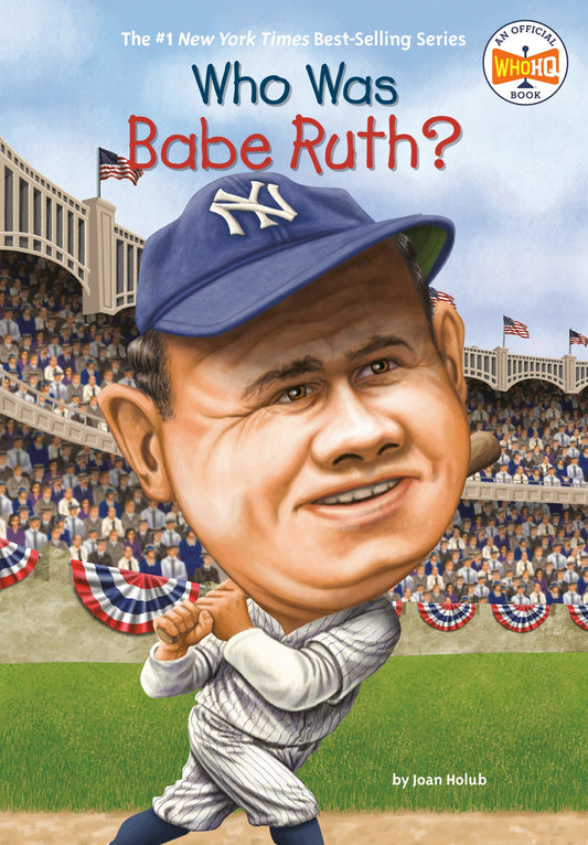 Who Was Babe Ruth? - 5426