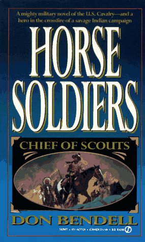 Horse Soldiers (Chief of Scouts)