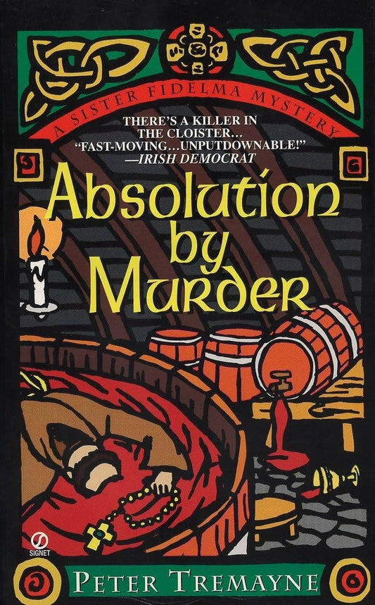 Absolution by Murder (A Sister Fidelma Mystery) (Mystery of Ancient Ireland) - 6861