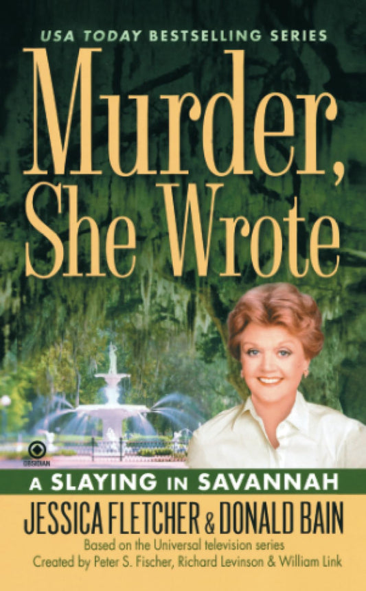 A Slaying in Savannah (Murder She Wrote) - 7738