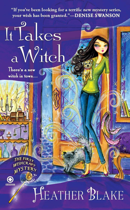 It Takes a Witch: A Wishcraft Mystery - 7882