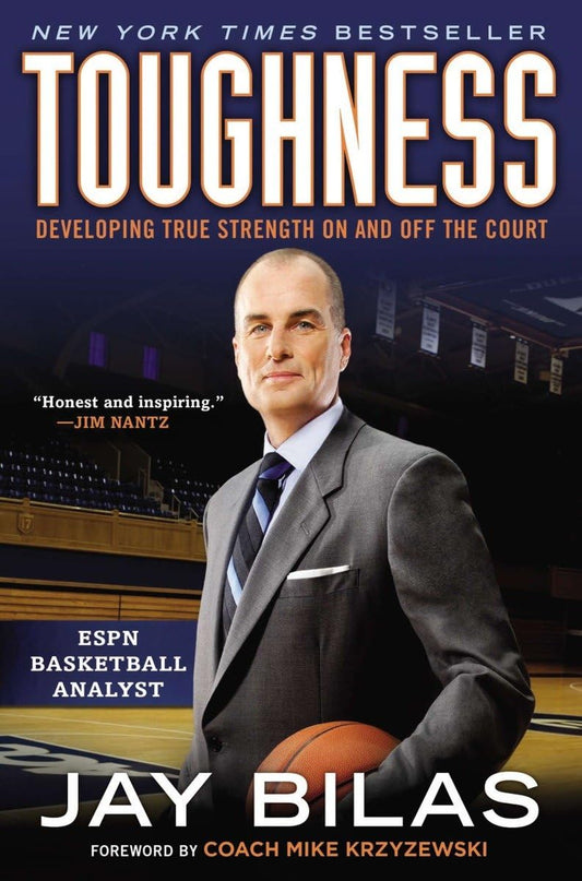 Toughness: Developing True Strength On and Off the Court - 4817