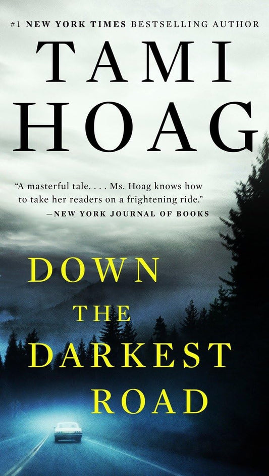Down the Darkest Road - 9580