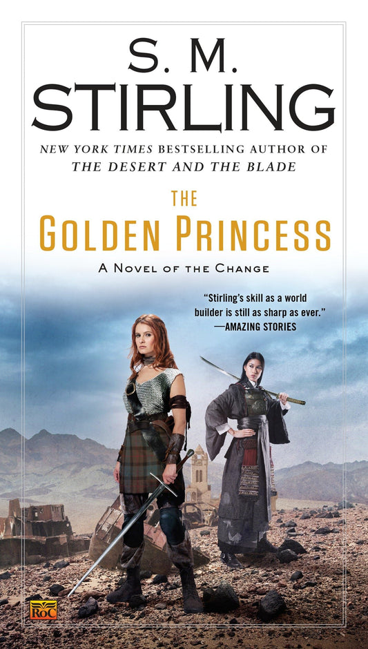 The Golden Princess (A Novel of the Change) - 8953