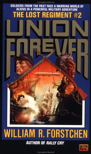 Union Forever (The Lost Regiment #2) - 2445