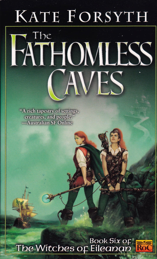 The Fathomless Caves: Book Six of the Witches of Eileanan - 9050