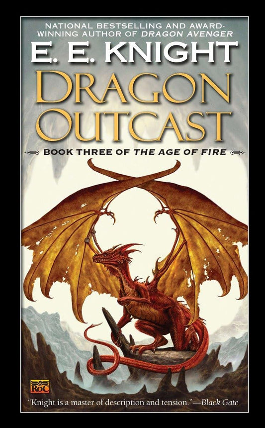 Dragon Outcast: The Age of Fire, Book Three - 7092