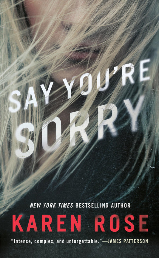 Say You're Sorry (Sacramento Series, The) - 542