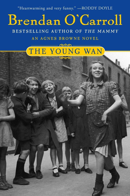 The Young Wan (Agnes Browne Series) - 5726