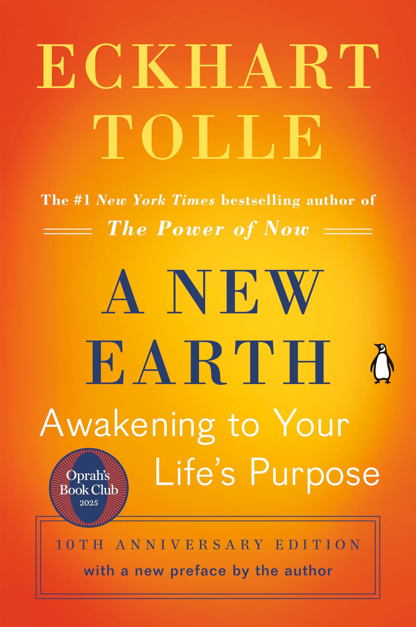 A New Earth: Awakening to Your Life's Purpose (Oprah's Book Club, Selection 61) - 8107