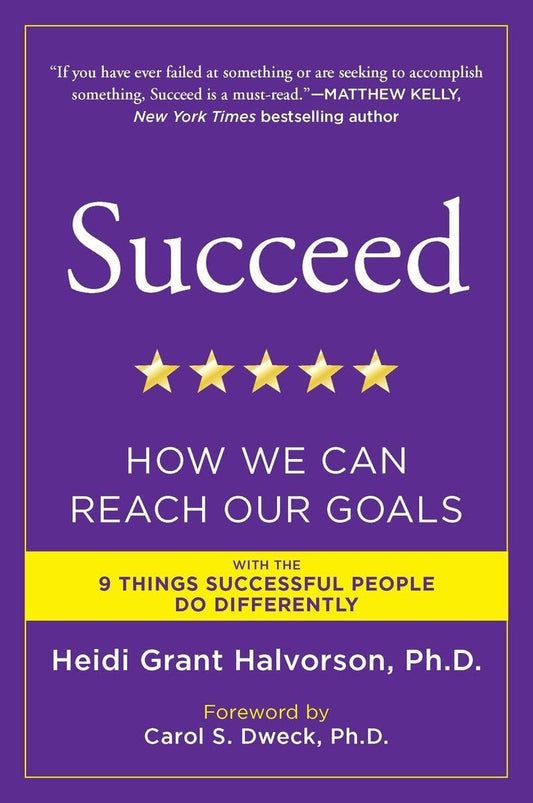 Succeed: How We Can Reach Our Goals - 3242