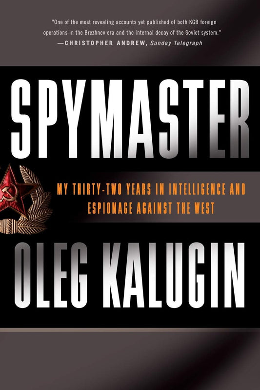 Spymaster: My Thirty-two Years in Intelligence and Espionage Against the West - 2685